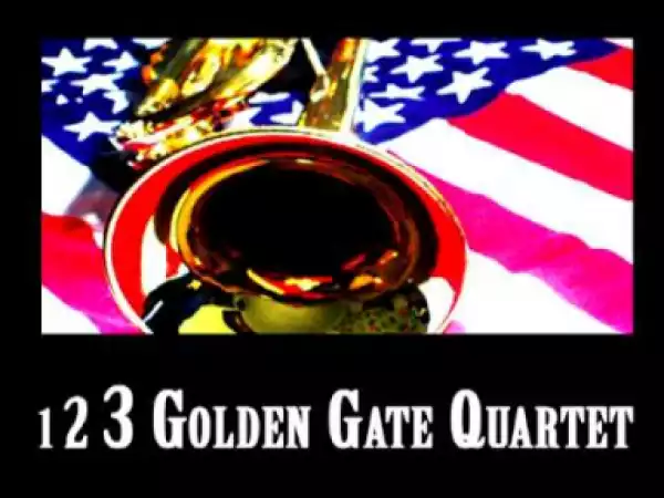 Golden Gate Quartet - Travelin